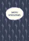 Sinc&egrave;res remerciements et fleurs fragiles